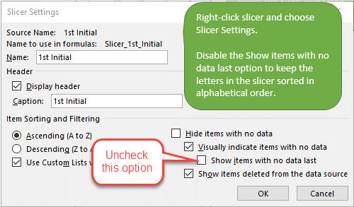 Slicer Settings - Disable Show Items With No Data Last