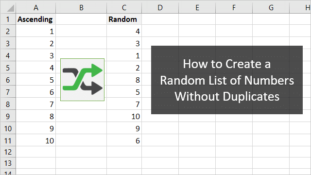 How to Create a Random List of Numbers Without Duplicates in Excel