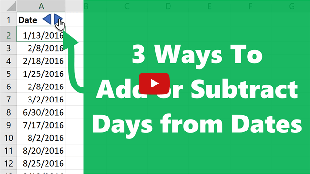 3 Ways to Add Days to Dates Video Thumbnail 640