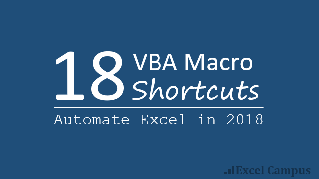 18 VBA Macro Shortcuts to Automate Excel in 2018