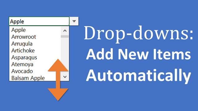 Add New Items to Drop-down Lists Automatically Thumb 640