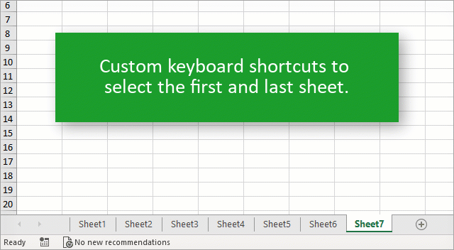 Custom Keyboard Shortcuts to Select the First or Last Sheet in Excel