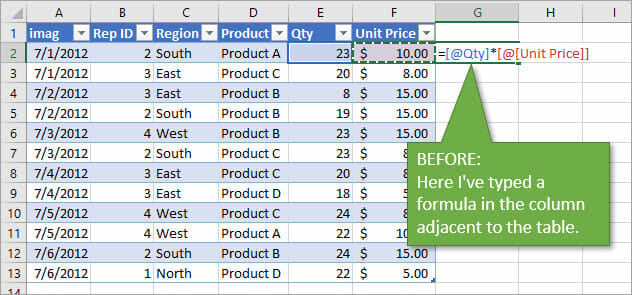 Before - type a formula in the column next to the table