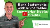 Analyze Bank Statements with Pivot Tables