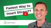 Quick Way to Insert Slicers