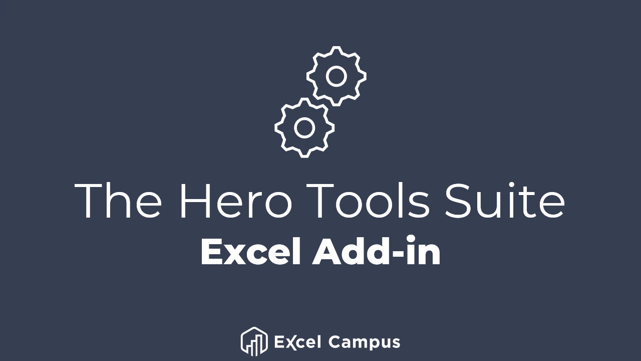The Hero Tools Suite Excel Add-in