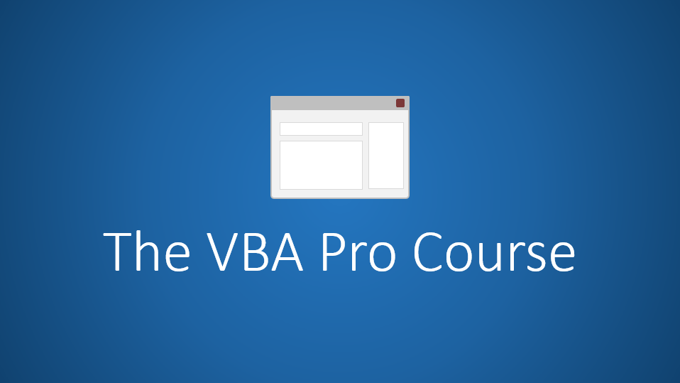 The VBA Pro Course