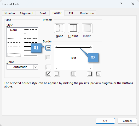 Format Cells window. 2 options for adding borders